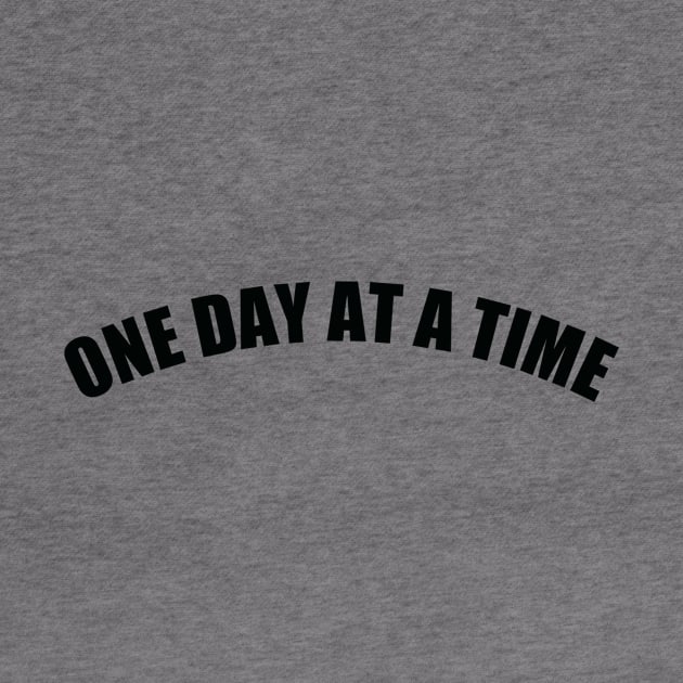 One day at a time by Z And Z